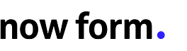 Now Form