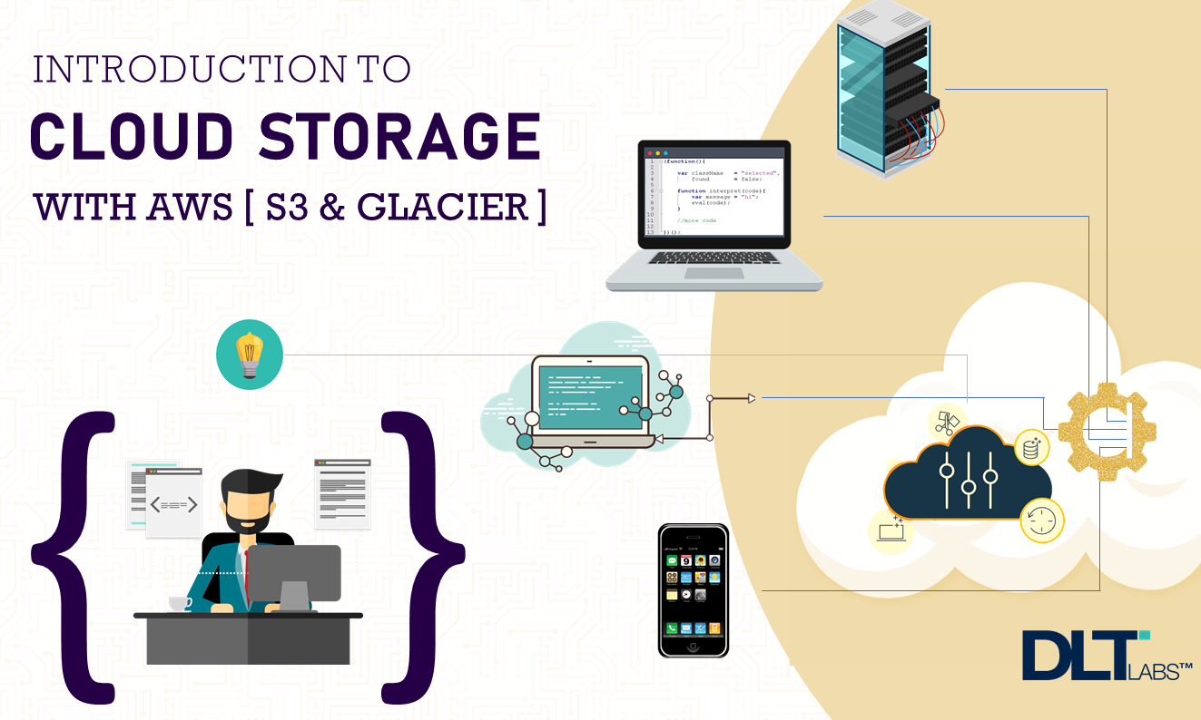 Introduction to AWS’ S3 & Glacier | by DLT Labs | The KickStarter | Medium