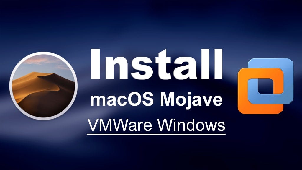 Mac Os Mojave For Vmware Mac Os Mojave For Vmware