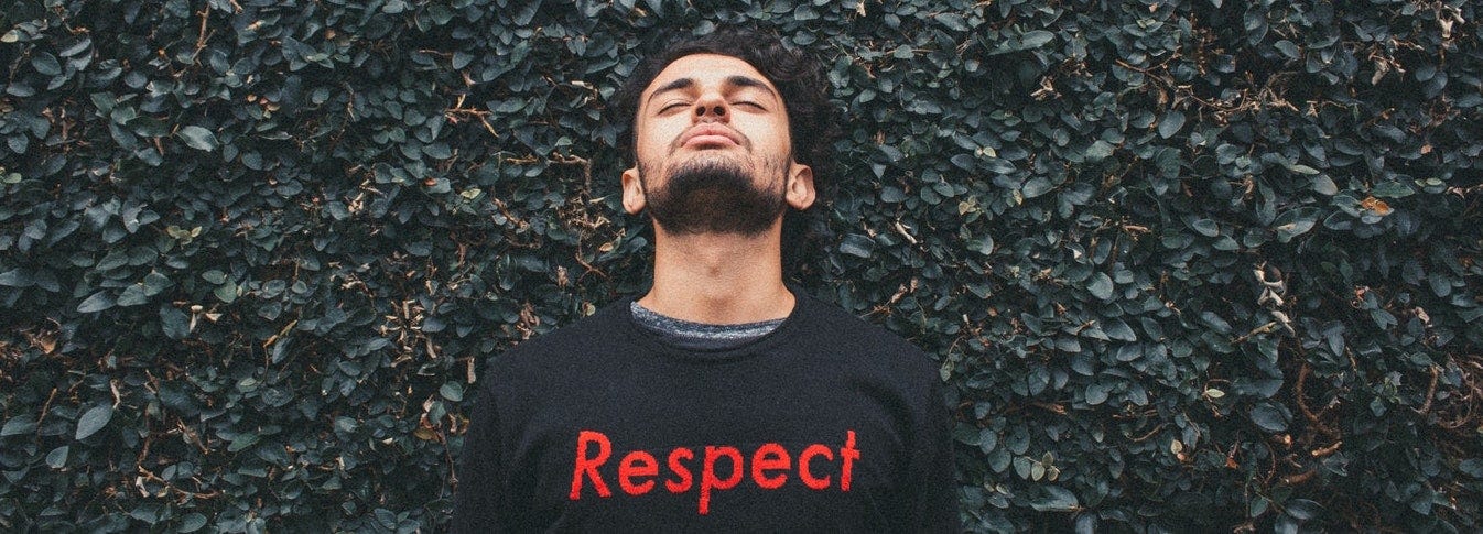 Respect Is A Dangerous Word And Why Is Should Not Be Earned By T J Peters Medium Respect Is A Dangerous Word And Why Is Should Not Be Earned By T J Peters Medium