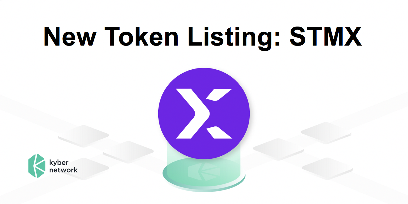 Stmx Is Now Available On Kyber Network By Kyber Network Kyber Network