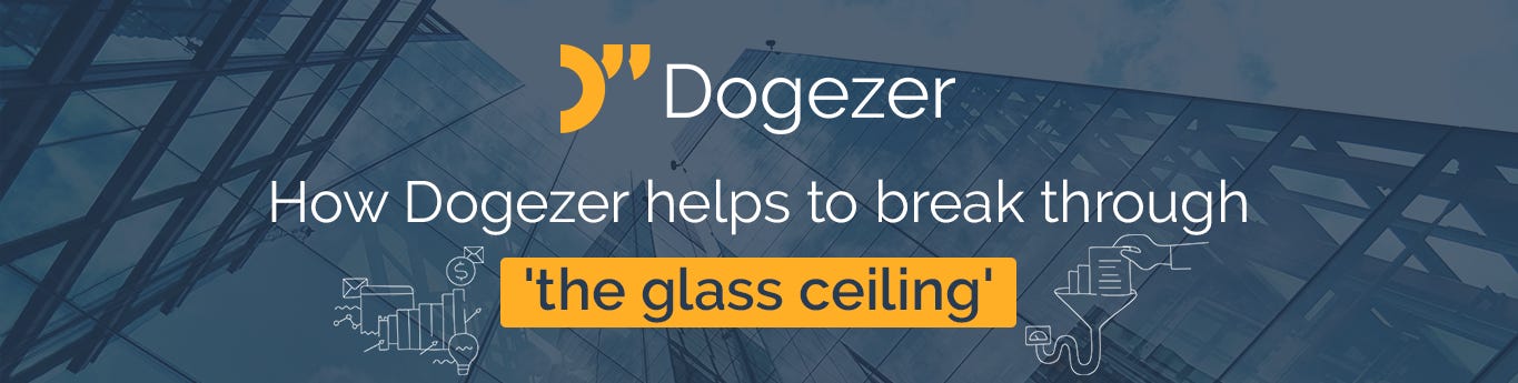 How Dogezer Helps To Break Through The Glass Ceiling