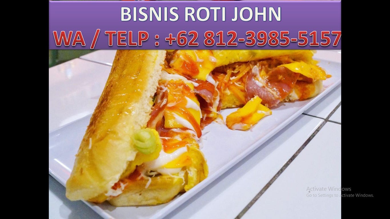 Yang Diminati Wa 62 812 3985 5157 Usaha Agar Cepat Roti John Sukses By Usaha Waralaba Roti John Murah Medium