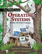 The Minix Book, Operating Systems, by Andrew S Tanenbaum and Albert S Woodhull.