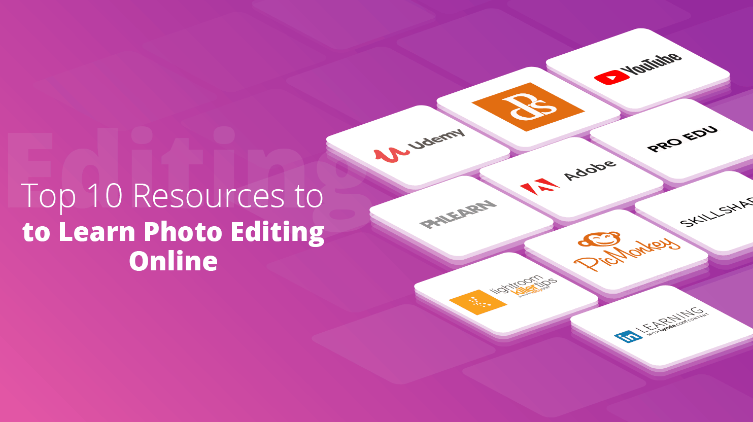 Top 10 Resources To Learn Photo Editing Online 10web Io Medium