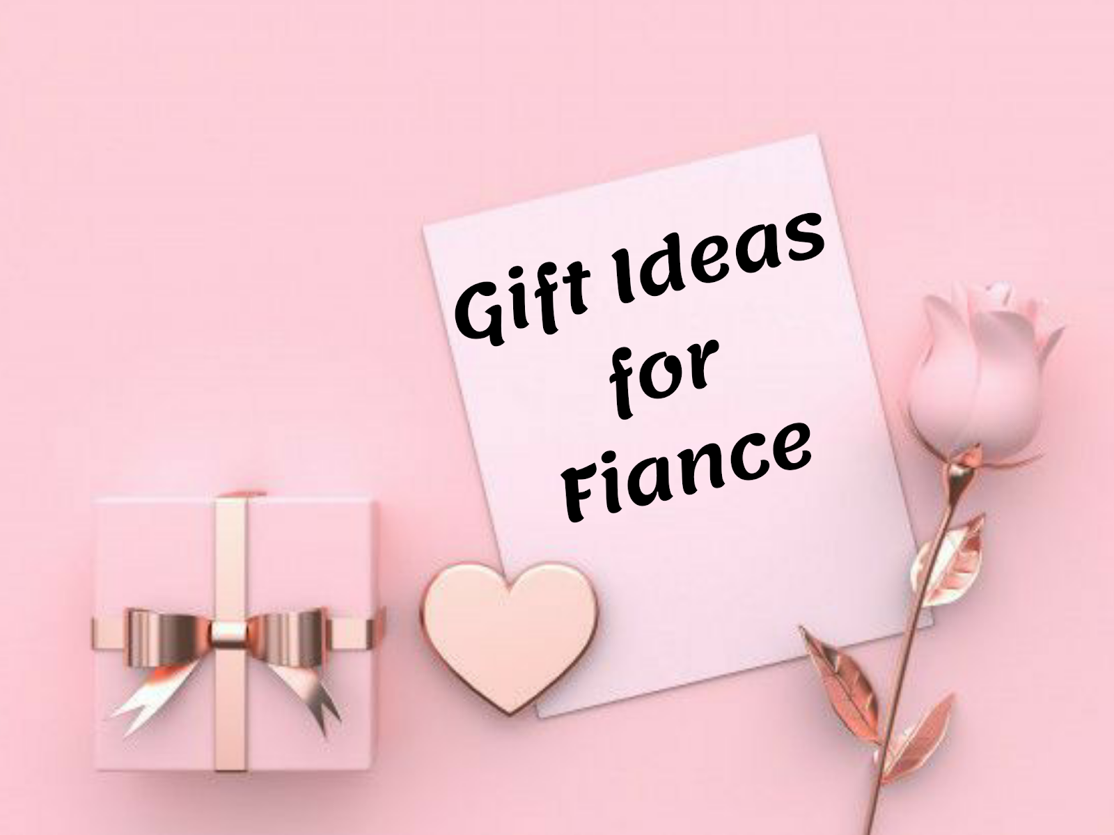 gift ideas fiance