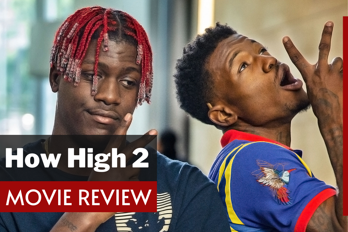 How High 2 (2019) Review - It Is Really That Stupid | Medium