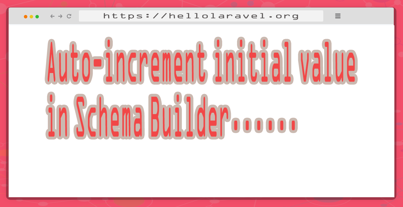 Auto increment initial value in Schema Builder LARAVEL