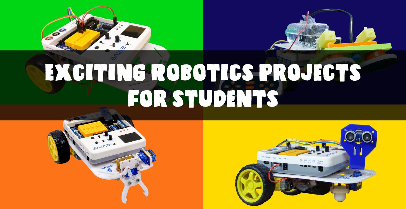 6 Exciting Robotics Projects for Students to Try at School | by STEMpedia |  STEMpedia | Medium