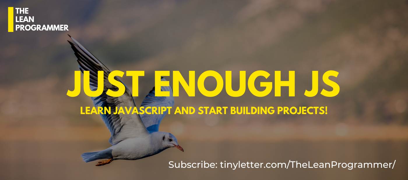 Start building Amazing Projects by Learning Just enough JavaScript ...