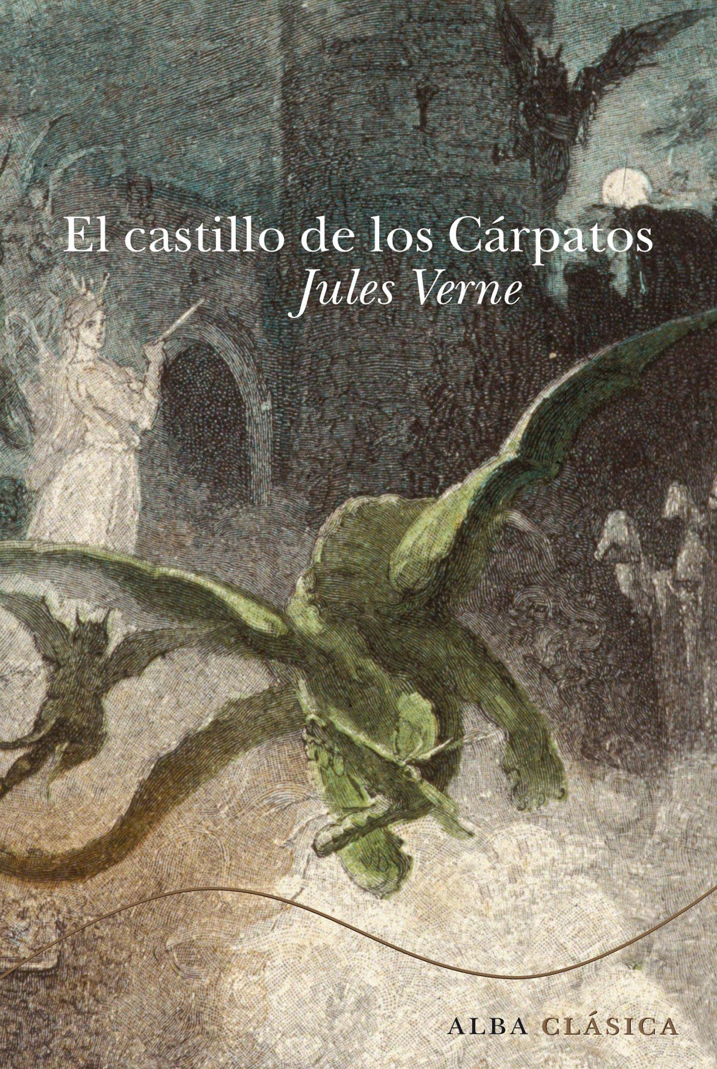 Resultado de imagen para El castillo de los Cárpatos Julio Verne libro