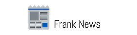 Frank News