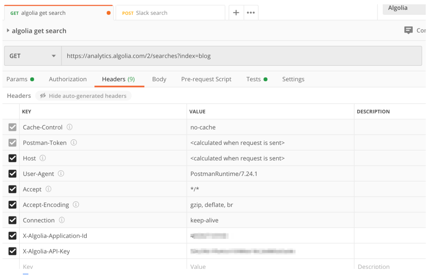 Add Algolia App ID and Admin Key to the headers of your GET request Add Algolia App ID and Admin Key to the headers of your GET request