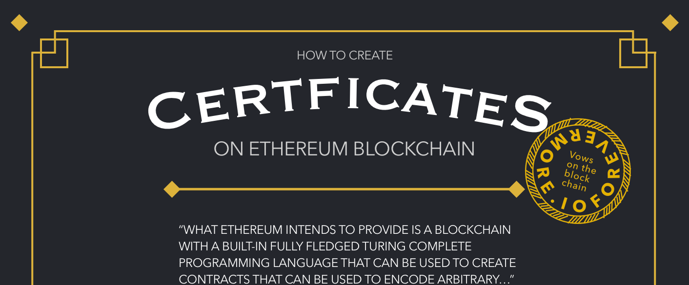 How to create certificates on the Ethereum blockchain — Part 1