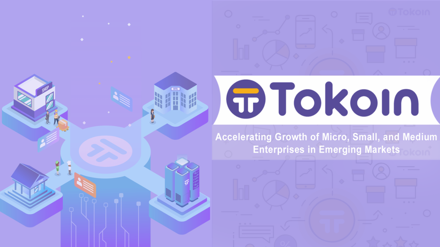 Tokoin — Accelerating Growth of MSMEs in Emerging Markets