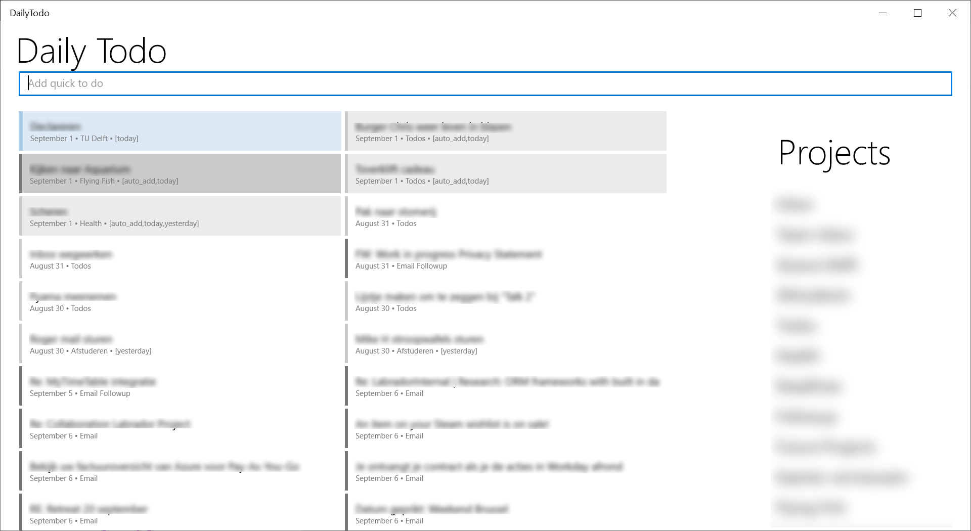 A view of the app with a list of todos (left) and projects (right). The top textbox allows me to search for todo’s by label, project or content