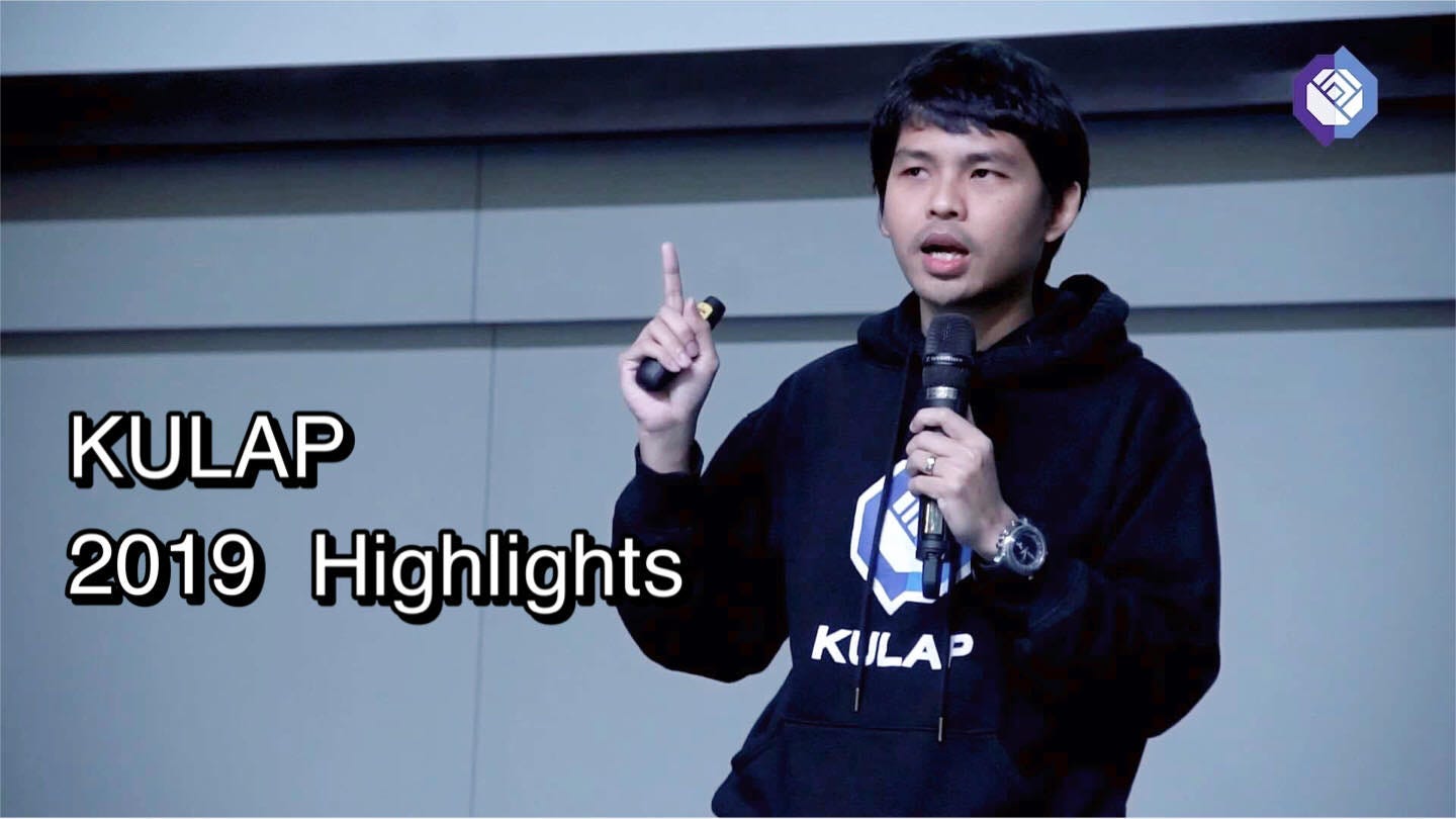 Kulap 2019 Highlights Kulap A Global Crypto Finance Company By Tonhor Kulapofficial Medium