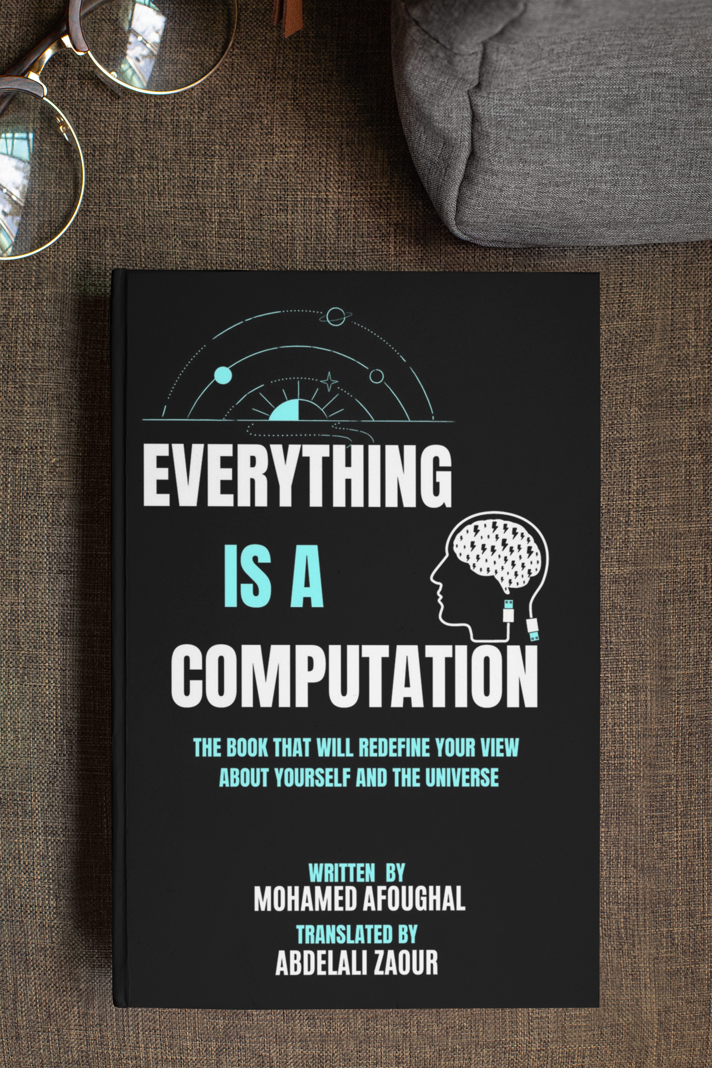 Everything Is A Computation Book The Universe Is A Matrix By Mohamed Afoughal Medium everything is a computation book the