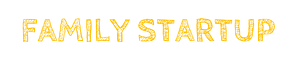 Family Startup