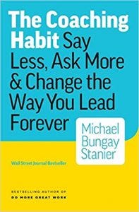 The-Coaching-Habit-Michael-Bungay-Stanier-Cover