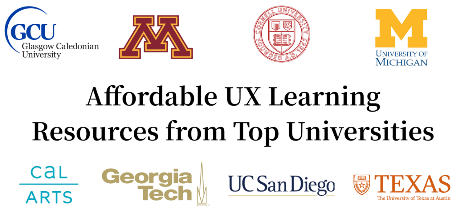 Affordable Ux Learning Resources From Top Universities By Mitchell Wakefield Medium