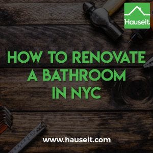 Steps For Renovating A Bathroom In Nyc Hauseit Medium
