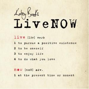 live is now