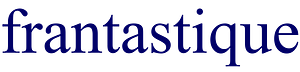 Le Blog Frantastique