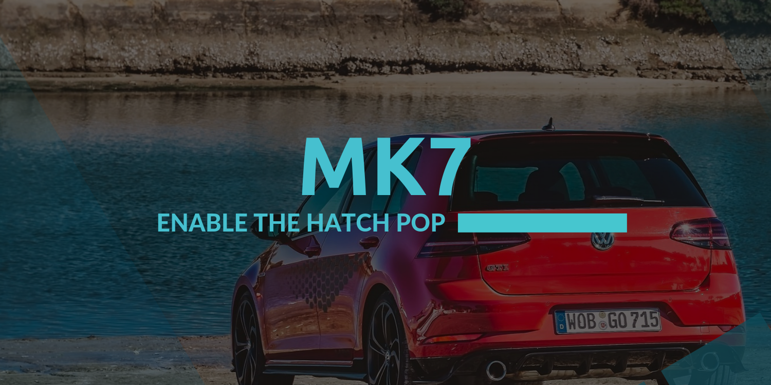 How To Enable The Hatch Pop On Your Golf Mk7 Carista Blog