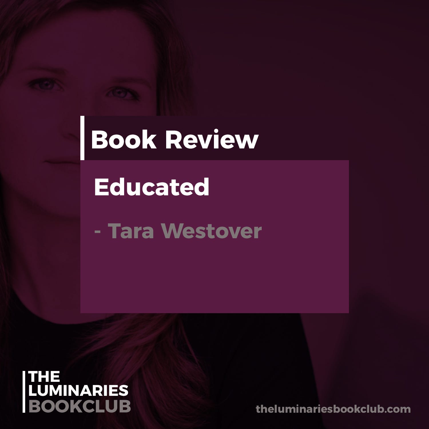 Educated By Tara Westover Book Review — Shola Olatunde