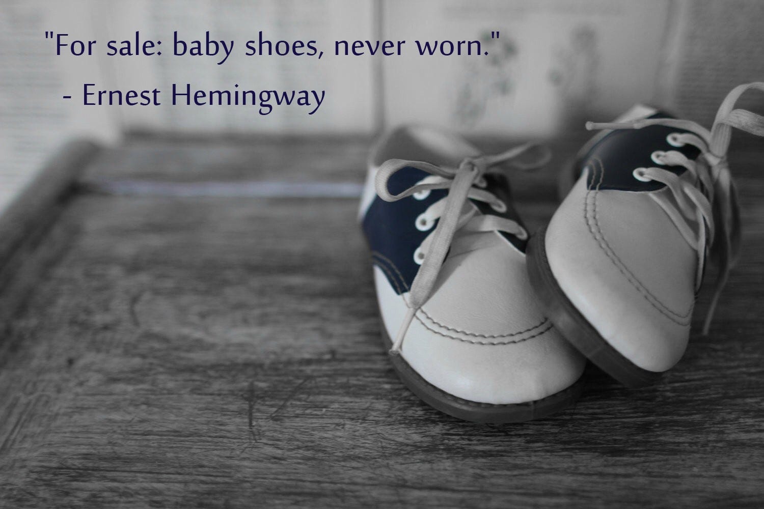 My Take On Ernest Hemingway S Six Word Story For Sale Baby Shoes Never Worn By Teresa Gaines Medium