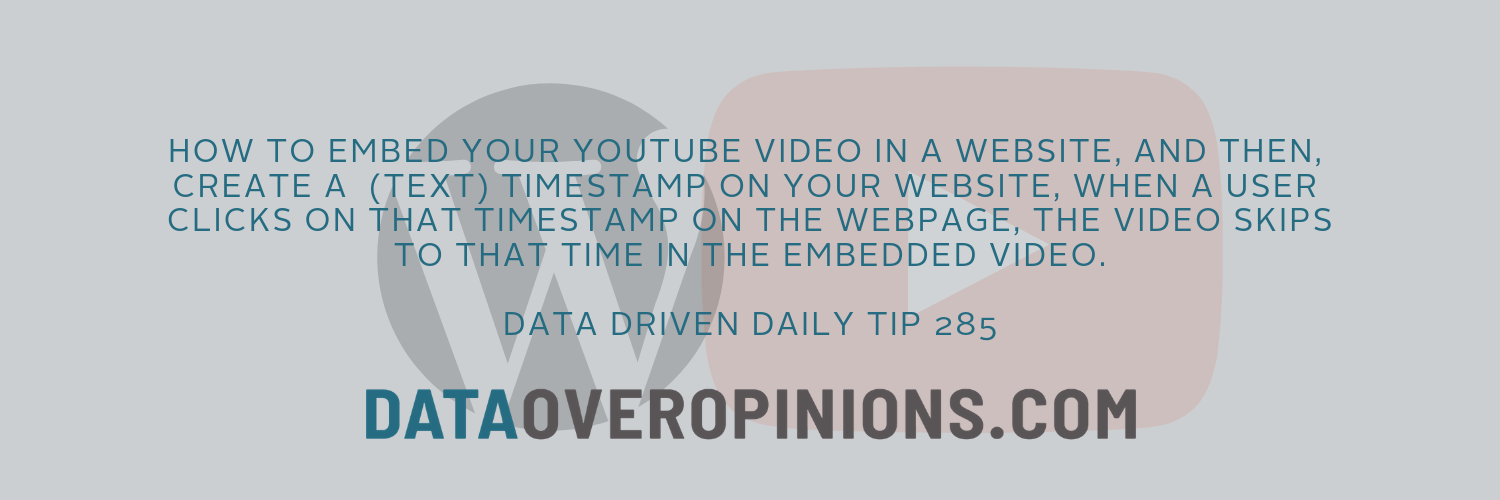 How To Embed A Youtube Video At A Timestamp In Your Wordpress