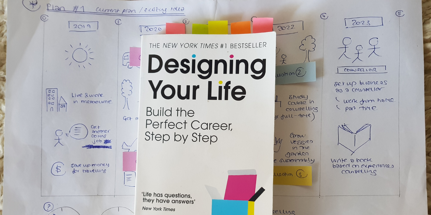 Recommended Read Designing Your Life By Belinda Rowse Medium