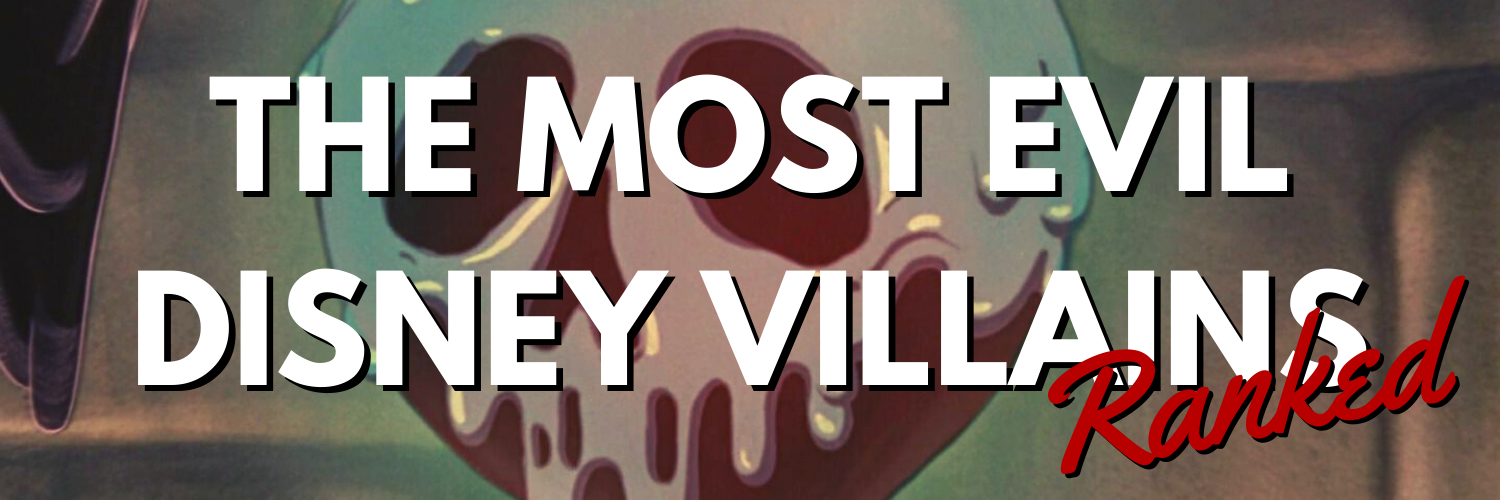 The Most Evil Animated Disney Villains — RANKED (Part 1) | by Rick  Williamson | Medium