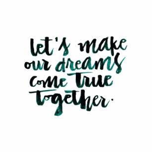 My Dream To Our Dream I Will Start With A Beautiful Saying I By Cutest Vampire Medium My Dream To Our Dream I Will Start With A Beautiful Saying I By Cutest Vampire Medium