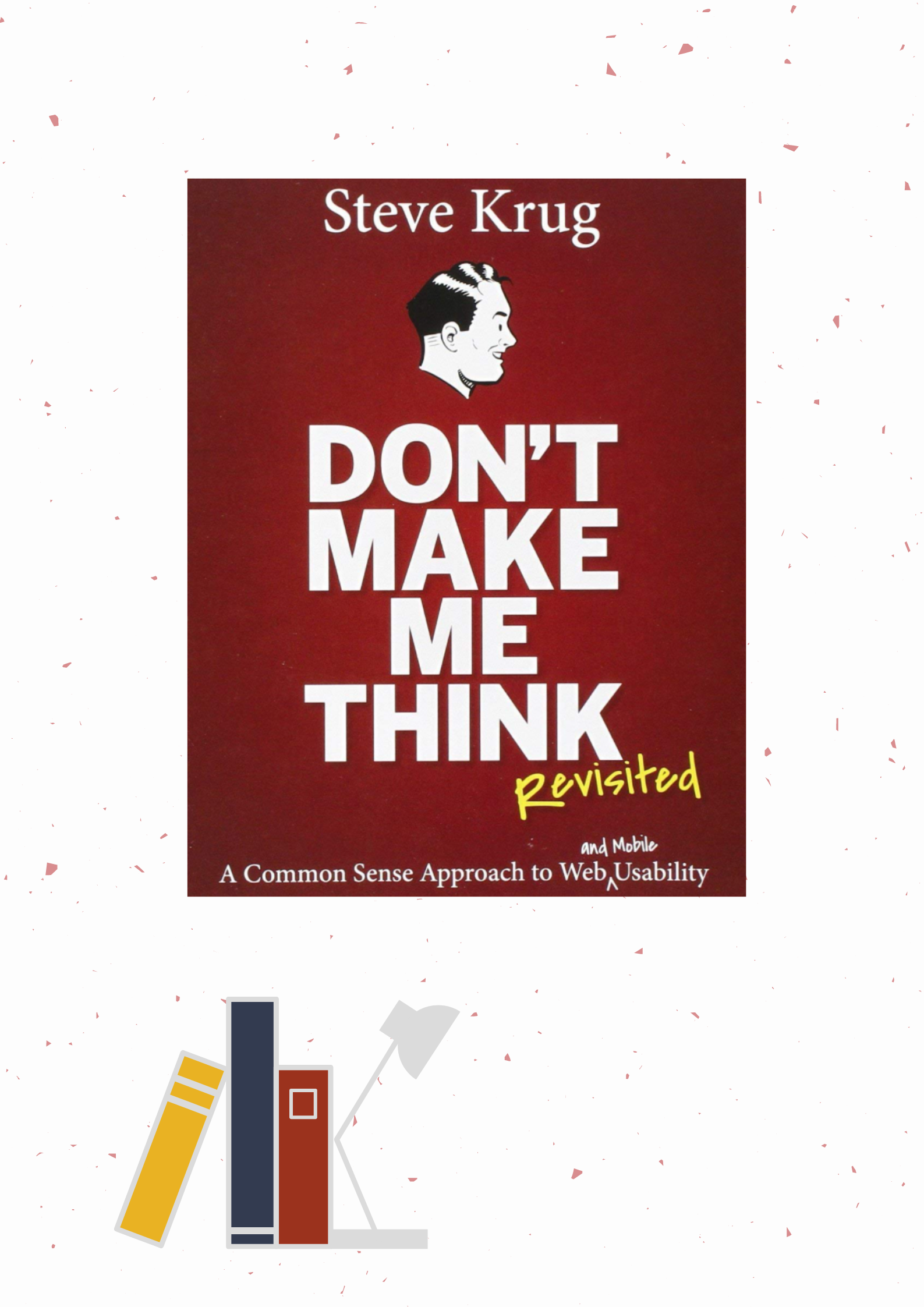 11 Essential Ui Ux Design Books For Beginners By Dilyana Tsoneva Bootcamp