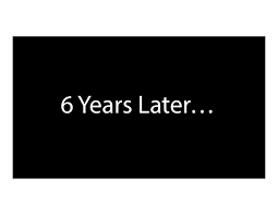 6 years later