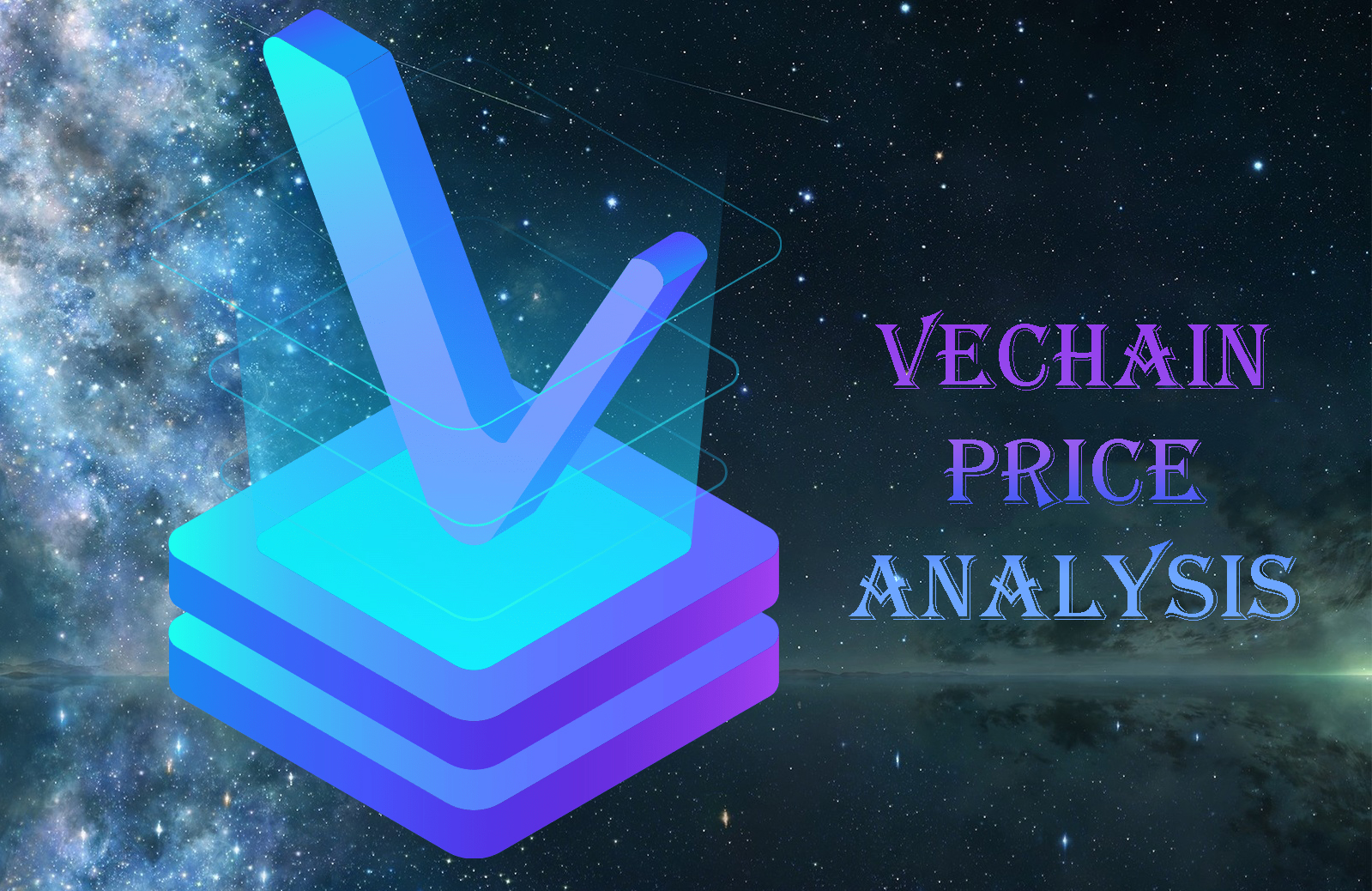 Vechain Chart Analysis