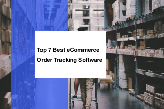 Forex Eship Tracking Top 7 Best Ecommerce Order Tracking Software By Devaraj Mahantesh Medium