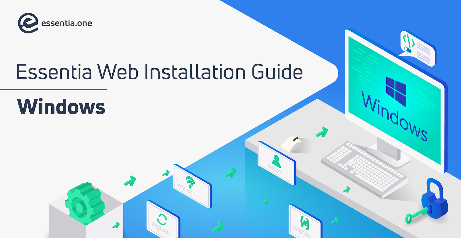 Essentia Web Windows Installation Guide Essentia One Medium - 