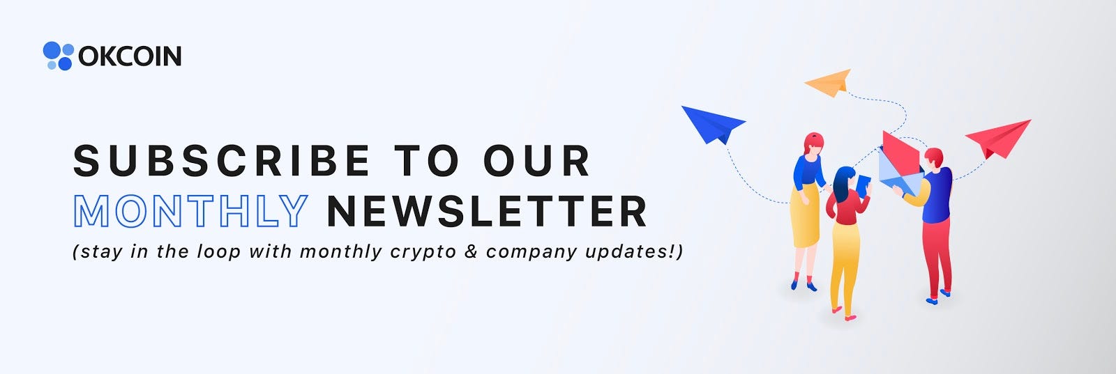 Sign-up for OKCoin's newletter