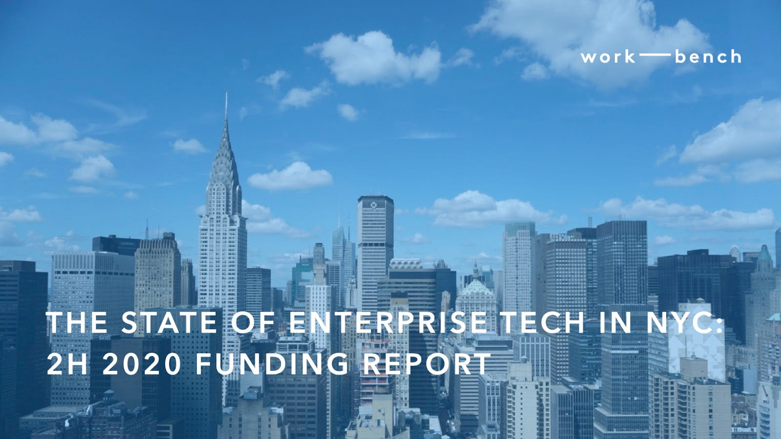 The State Of Enterprise Tech In Nyc 2h 2020 Funding Report By