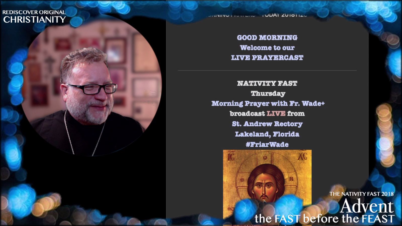 Thursday Morning Prayer With Father Wade Nativity Fast 20181129