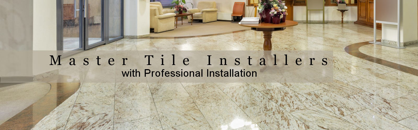 Professional Tile Installation Work Can Completed By Before Planning