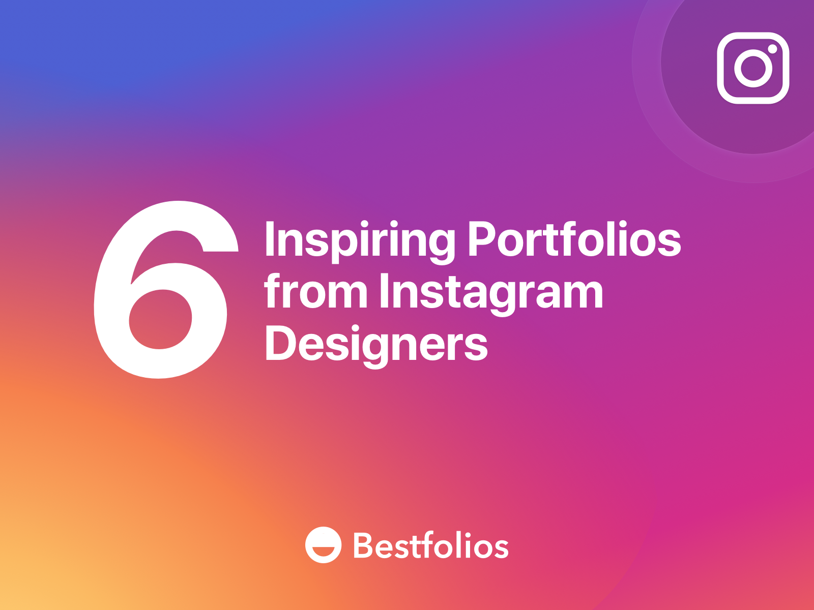 6 Inspiring Portfolios from Instagram Designers by