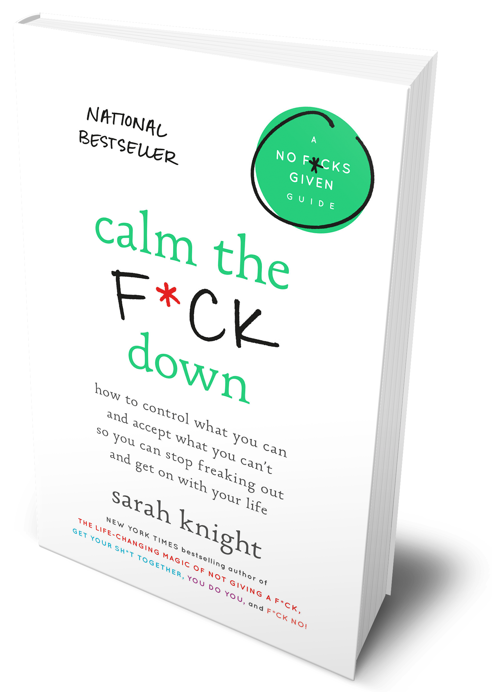 5 Tips For Calming The Fuck Down While The World Falls Apart By Sarah Knight Medium 5 Tips For Calming The Fuck Down While The World Falls Apart By Sarah Knight Medium