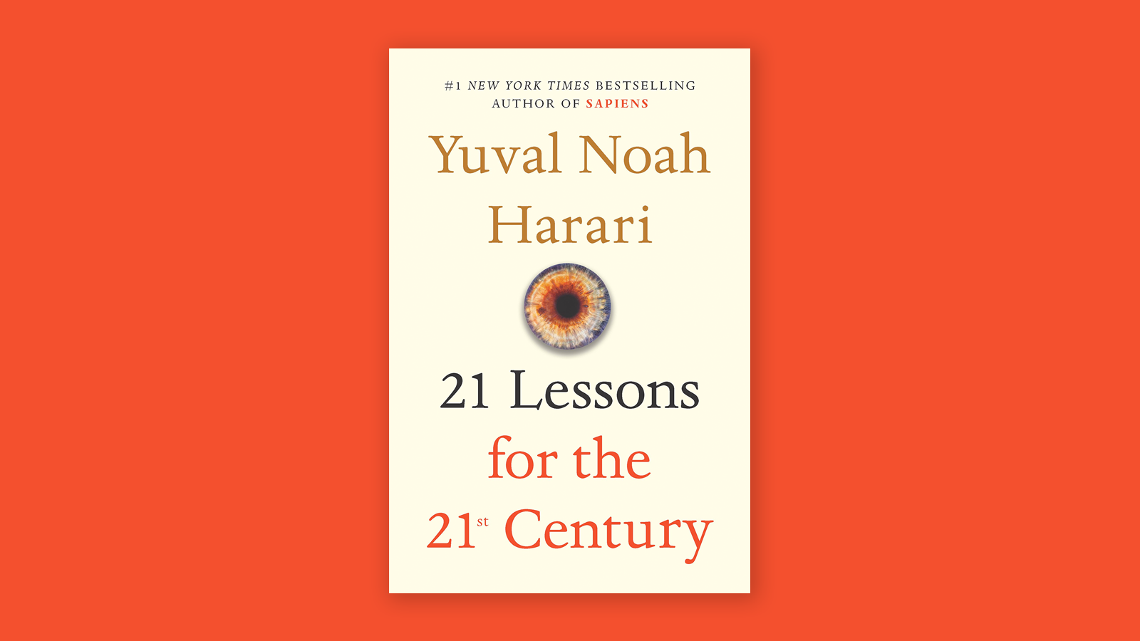 Book Summary 21 Lessons For The 21st Century By Yuval Noah Harari