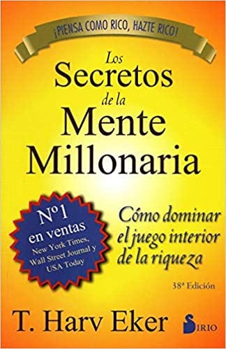 Read Book Los Secretos De La Mente Millonaria 2013 Spanish Edition Full Acces By Cxm Feb 2021 Medium