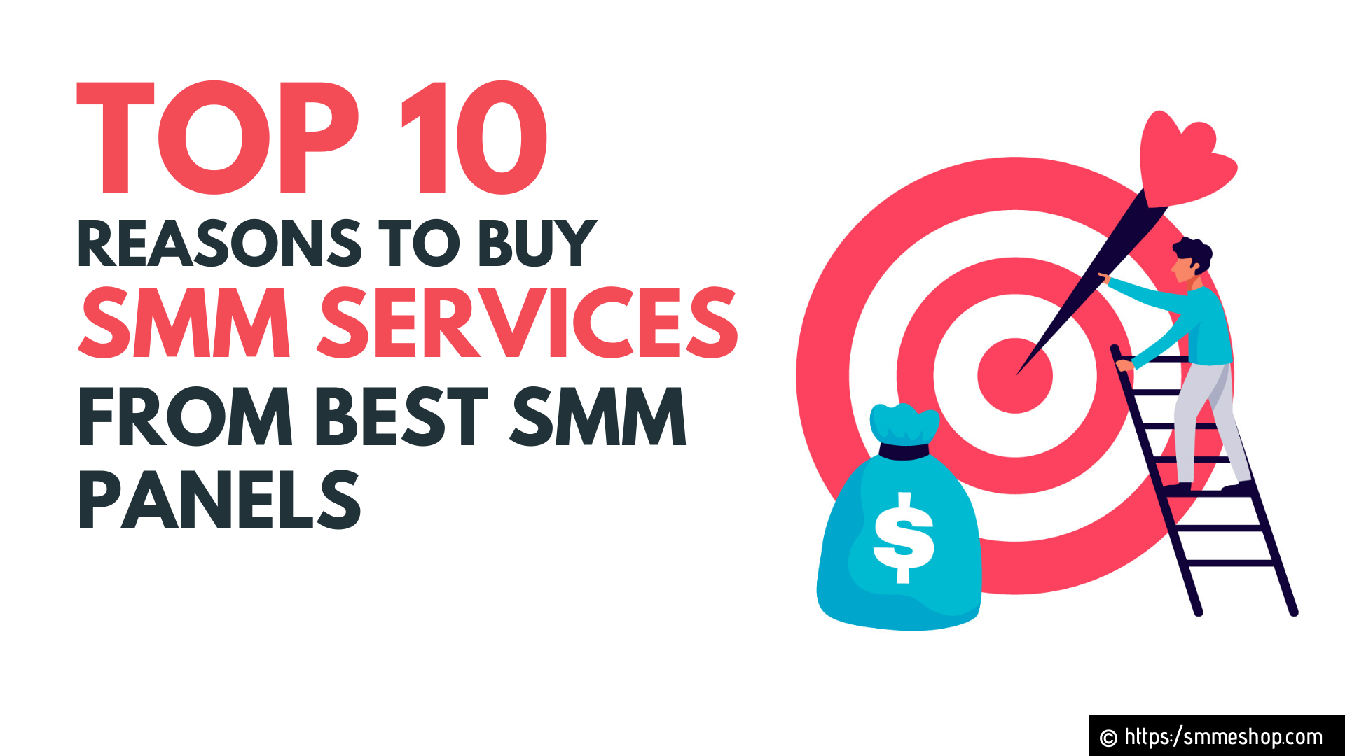 Top 10 Reasons to Buy SMM Services from Best SMM Panels by The