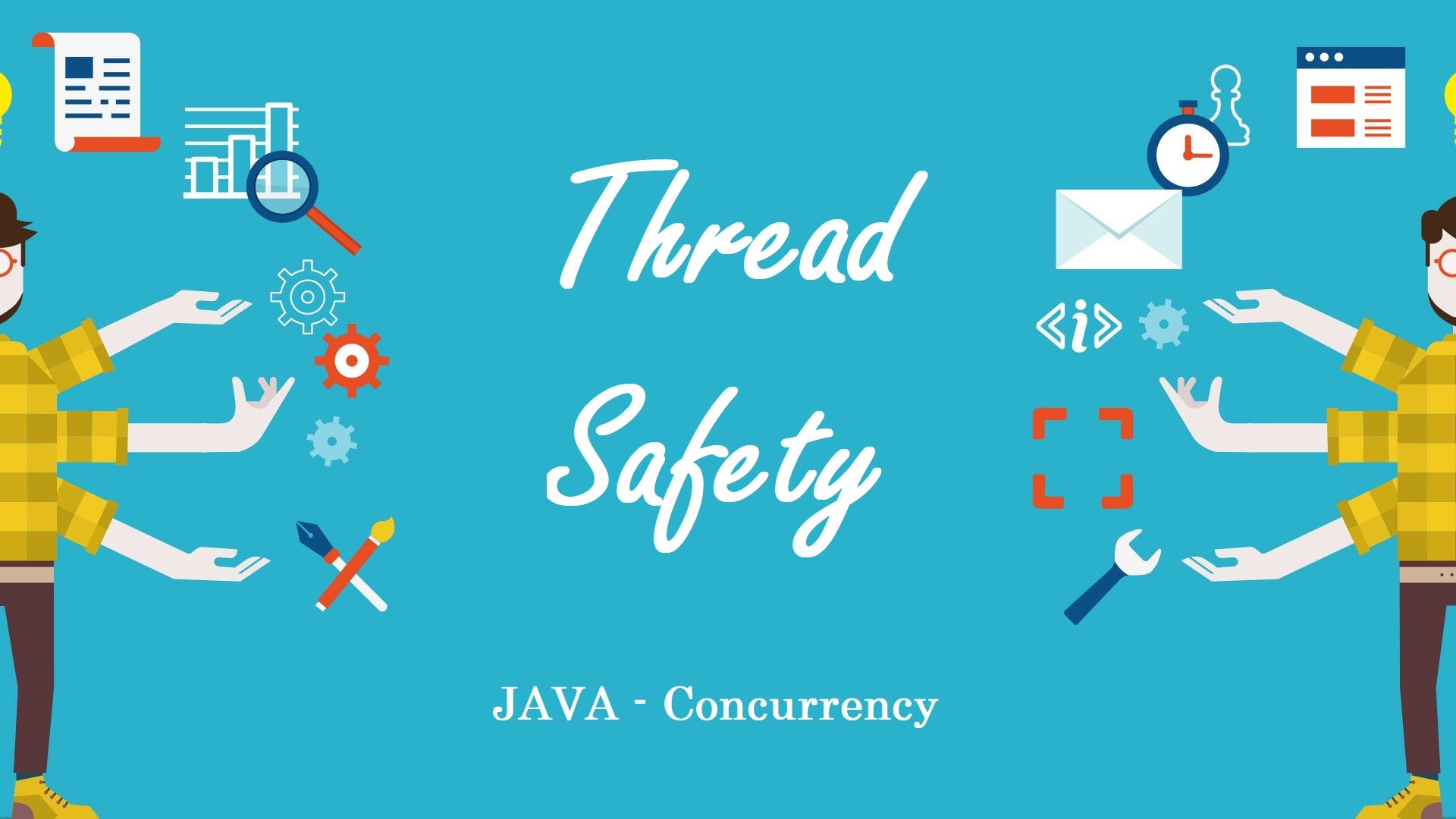 What is ThreadSafety & How to ensure it? by Honey Keny Malviya